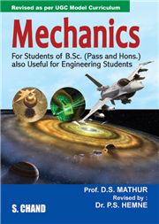 Mechanics, D S Mathur & P S Hemne-S.CHAND