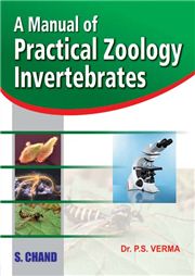 A Manual of Practical Zoology: Invertebrates, 2/e DR. P.S. VERMA-S.CHAND