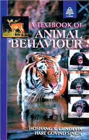 A Texbook of Animal Behaviour, 7/e H S Gundevia & Hare Govind Singh-S.CHAND