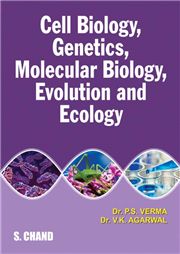 Cell Biology, Genetics, Evolution and Ecology (M.E.), DR. P.S. VERMA-S.CHAND