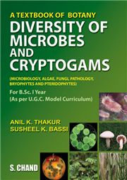 Diversity of Microbes and Cryptogams,Susheel K Bassi-S.CHAND