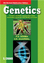 Genetics, DR. P.S. VERMA & DR. V.K. AGARWAL-S.CHAND