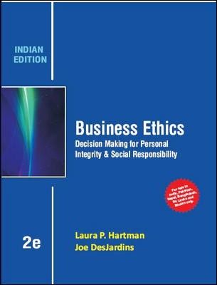 Business Ethics: Decision-Making For Personal Integrity & Social ...