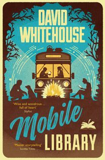 Mobile Library---David Whitehouse--------pan macmillan