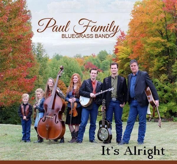 It S Alright Paul Family Bluegrass 19 Cd