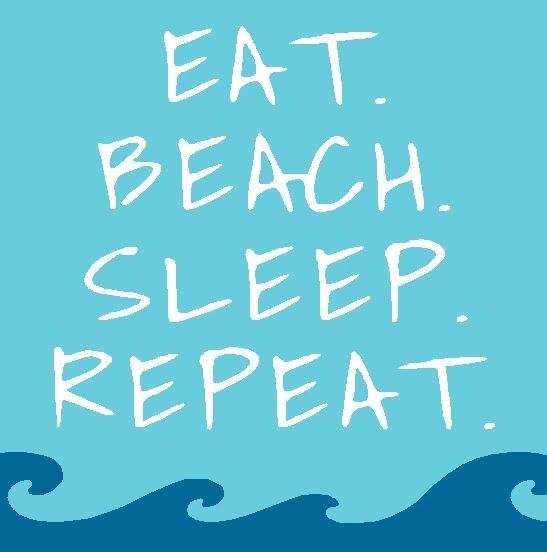 Eat Beach Sleep Repeat | Salt Air Designs