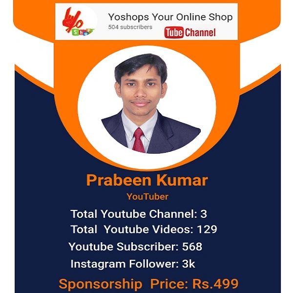 YouTuber Prabeen Kumar -YouTube Channel-3 Subscriber-504 Instagram Follower-3k