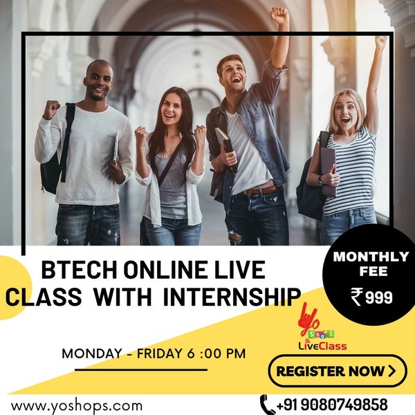 B.Tech Online Class Live Tuition Training Program with Internship