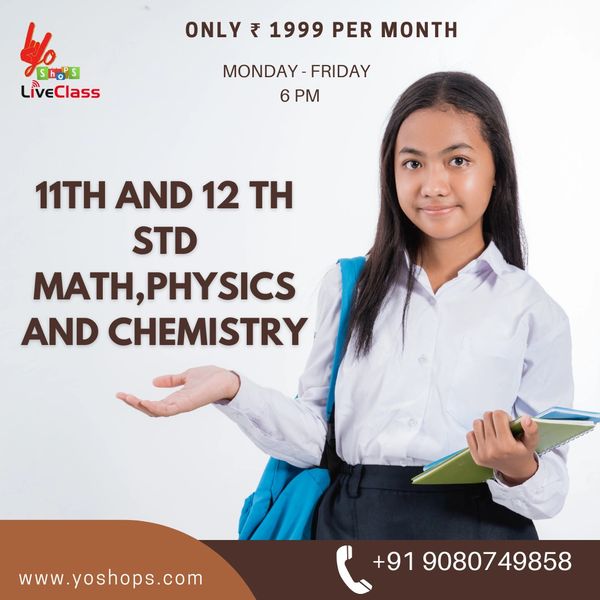ONLINE TUTION for 11th and 12th Maths, Physics and Chemistry