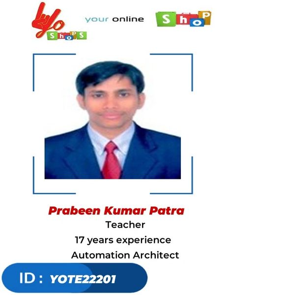 Teacher Sponsorship - Prabeen Kumar, Exp-17yrs, Skill- Automation Architect