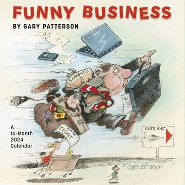 2024 Gary Patterson Funny Business Wall Calendar Gary Patterson
