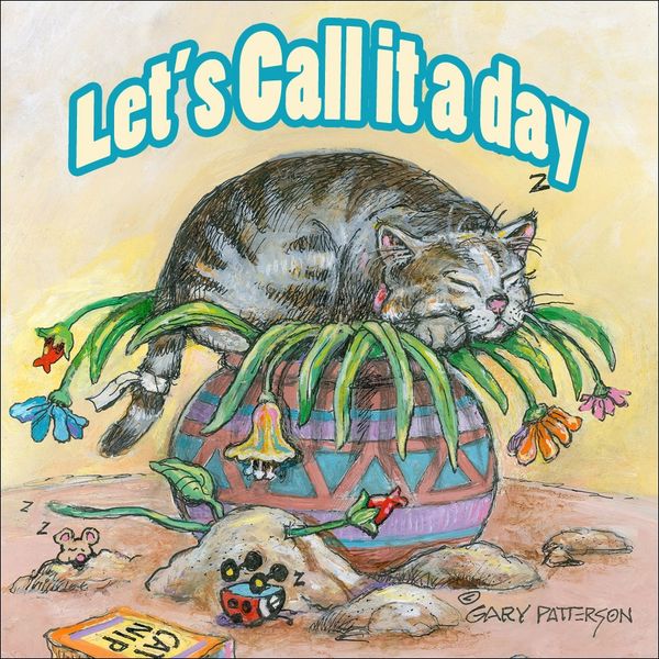 Let's Call it a Day Cat Magnet