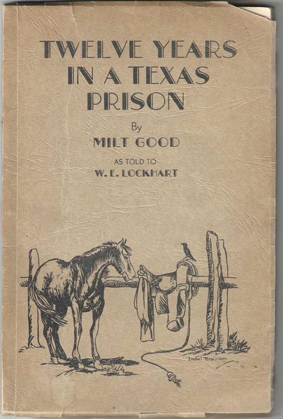 Texas Cattle Rustler Tells Story Of His Murder Convictions, His Life In Prison, Prison Conditions And Reform