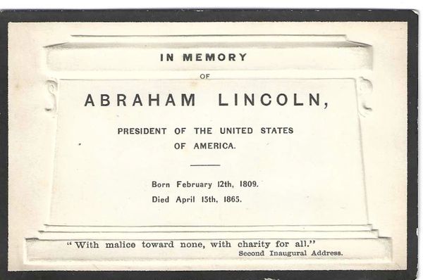 Elaborate Abraham Lincoln Mourning Card With His Forgiving Inaugural Sentiment