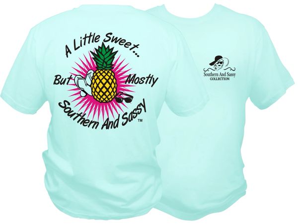 A Little Sweet But Mostly Southern And Sassy ( Pineapple Design ) Celadon Short And Long Sleeve T Shirts