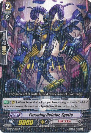 BT16/047EN (R) Pursuing Deletor, Egotte