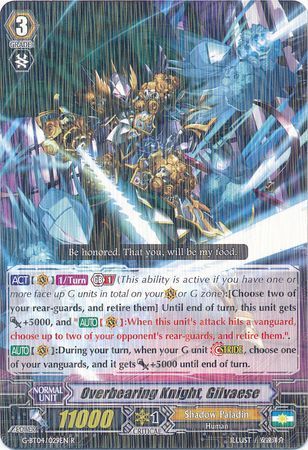 G-BT04/029EN (R) Overbearing Knight, Gilvaese