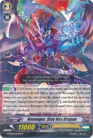 G-BT09/027EN (R) Revenger, Slay Hex Dragon