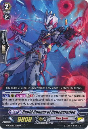 G-CB06/032EN (C) Rapid Gunner of Degeneration