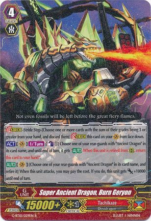 G-BT10/029EN (R) Super Ancient Dragon, Burn Geryon