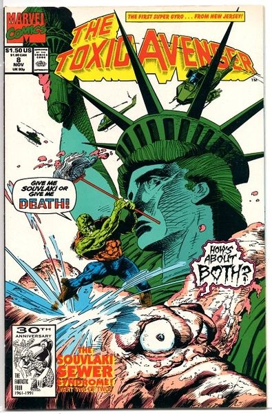 The Toxic Avenger #8 (1991) by Marvel Comics