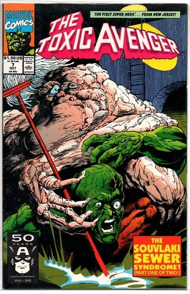The Toxic Avenger #7 (1991) by Marvel Comics