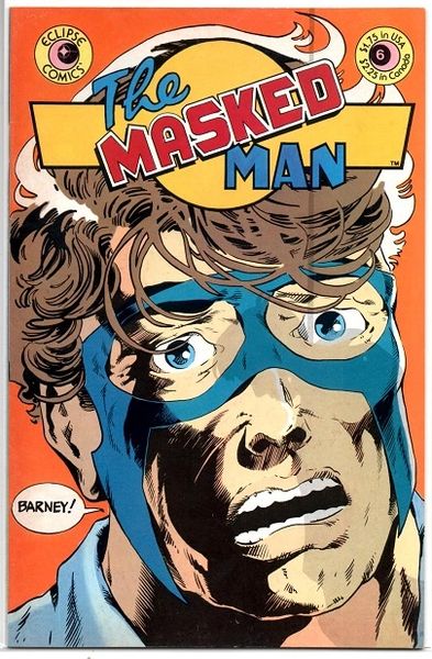 The Masked Man #6 (1985) by Eclipse Comics