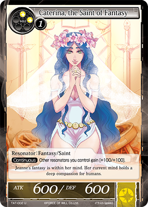 TAT-002 U - Caterina, the Saint of Fantasy