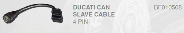 DUCATI CAN SLAVE CABLE BF010508 4 PIN BF010508