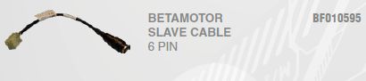BETAMOTOR SLAVE CABLE 6 PIN BF010595