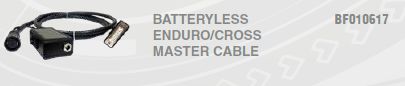 BATTERYLESS ENDURO/CROSS MASTER CABLE BF010617