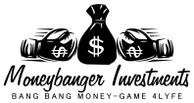 Money-Banger Inve$tment$