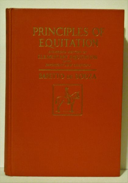 Principles of Equitation by Baretto De Souza