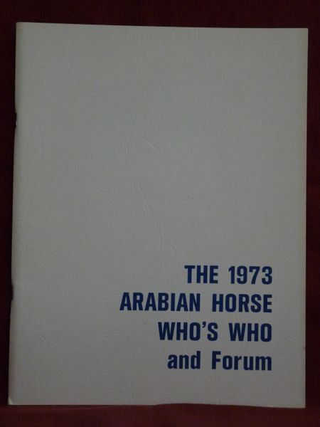 1973 Arabian Horse Who's Who and Forum Egyptian, Polish