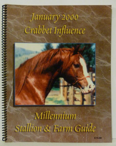 Crabbet Influence Millennium Stallion & Farm Guide