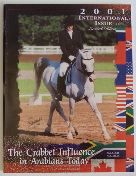 The Crabbet Influence in Arabians Today 2001 International Issue