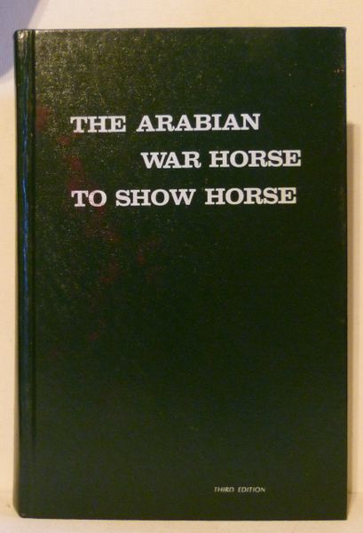 War Horse to Show Horse by Gladys Brown Edwards third edition