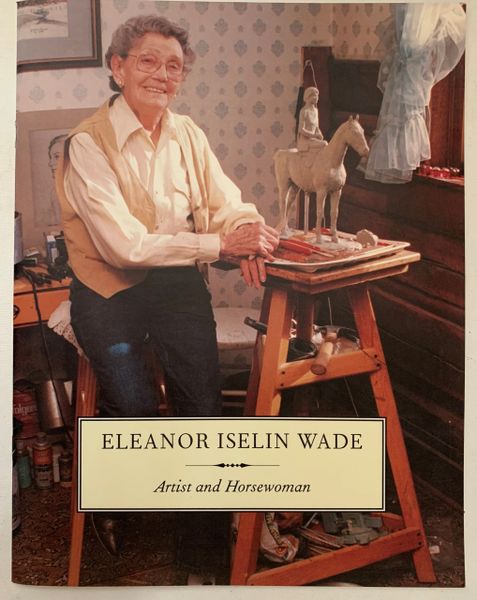 Eleanor Iselin Wade Artist and Horsewomen