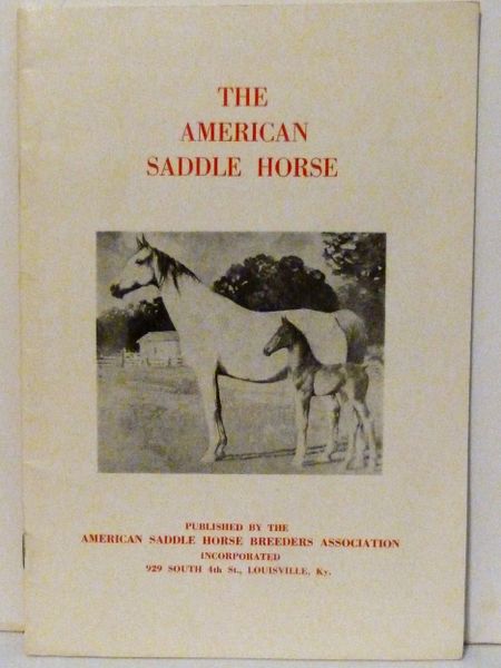 The American Saddle Horse