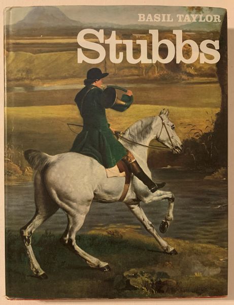 Stubbs by Basil Taylor Equestrian Artist George Stubbs