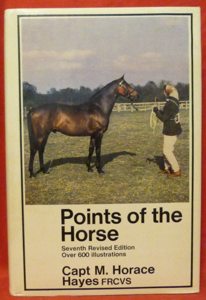 Points of the Horse by Capt. M. Horace Hayes Revised edition