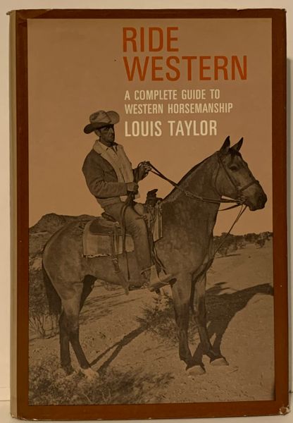 RIDE WESTERN A Complete Guide to Western Horsemanship