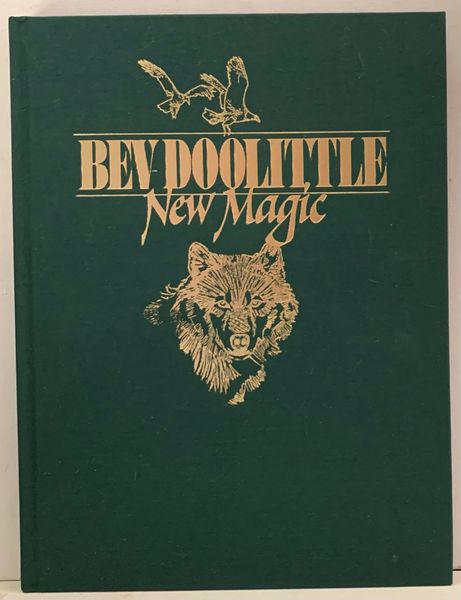 BEV DOLITTLE New Magic Beautiful art book