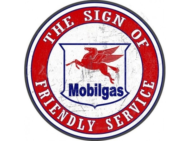 MOBIL GAS SIGN OF FRIENDLY SERVICE 560 MM ROUND SIGN