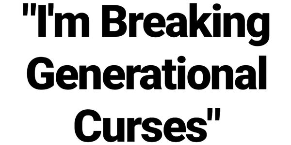 breaking generational curses