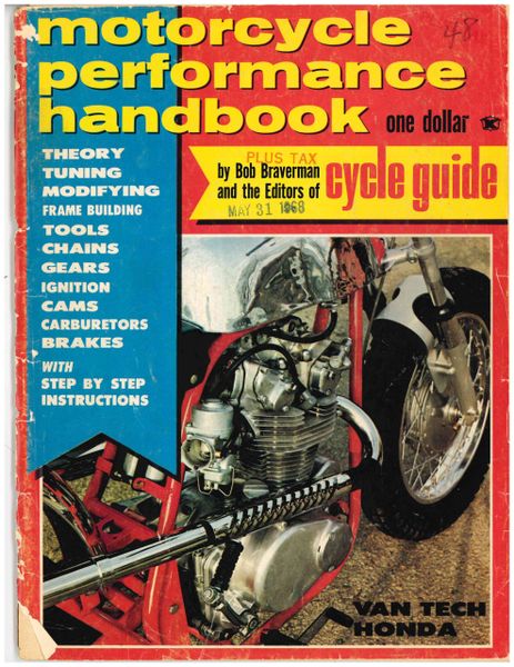 "VanTech Honda 160" by Bob Braverman Motorcycle Performance Guide, May 1968