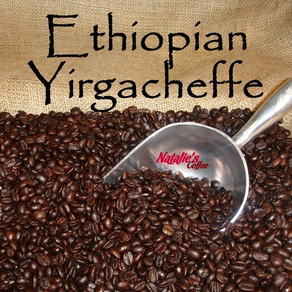 Ethiopian Yirgacheffe Fresh Roasted Gourmet Coffee Natalie's Flavored