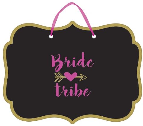Bride Tribe Chalkboard Sign