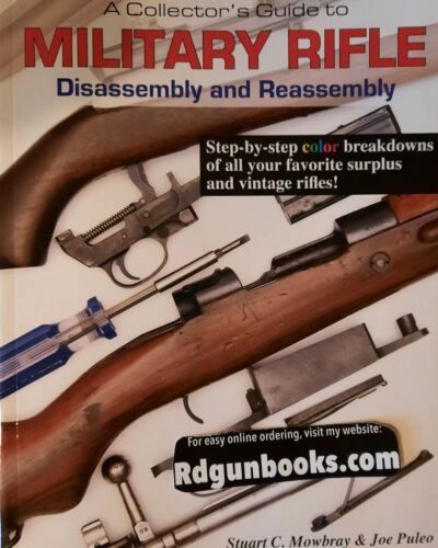 Military Rifles M1 garand m1 carbine great book.