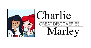 Charlie & Marley's Great Discoveries
